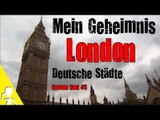 MEIN GROßES GEHEIMNIS UND LONDON, BESTE STÄDTE IN DEUTSCHLAND UND MEHR! | GERMAN RANT #3