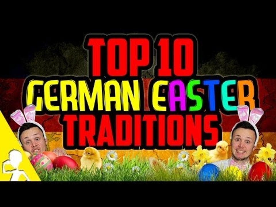 TOP 10 GERMAN EASTER TRADITIONS
