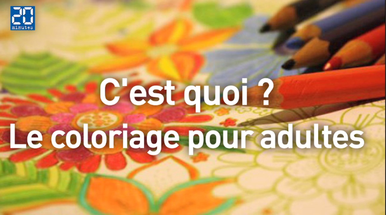 Le coloriage pour adultes - Mais pour quoi faire ?