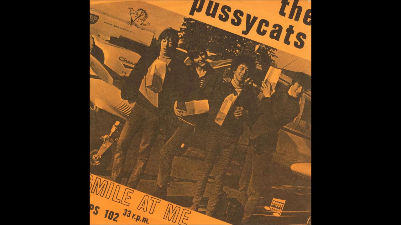 The Pussycats: Smile at me.