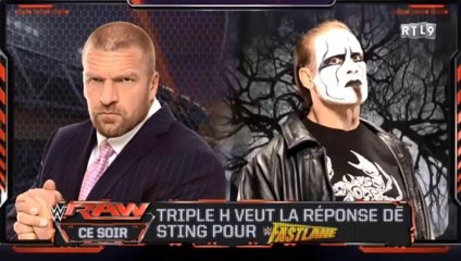 RTL9 RAW TRIPLE H VEUT LA RÉPONSE DE STING POUR FAST LANE