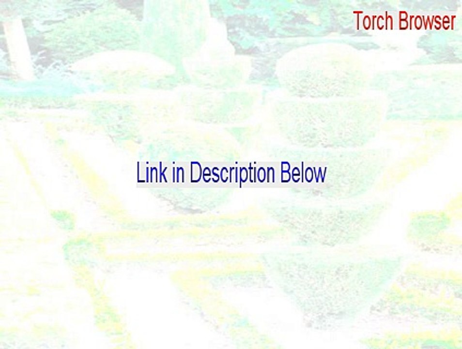 Torch Browser Cracked (Download Now 2015)