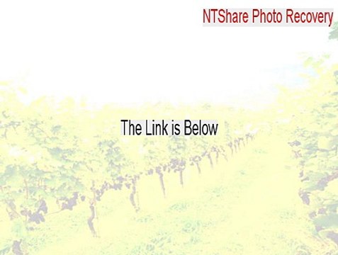 NTShare Photo Recovery Keygen - Download Now (2015)
