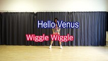 HELLOVENUS (헬로비너스) - Wiggle Wiggle (위글위글) dance cover by Jié