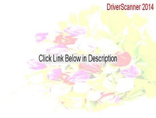 DriverScanner 2014 Crack [driverscanner 2014 with crack 2015]