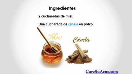Como Desaparecer los Granos dela Cara con la Miel y la Canela