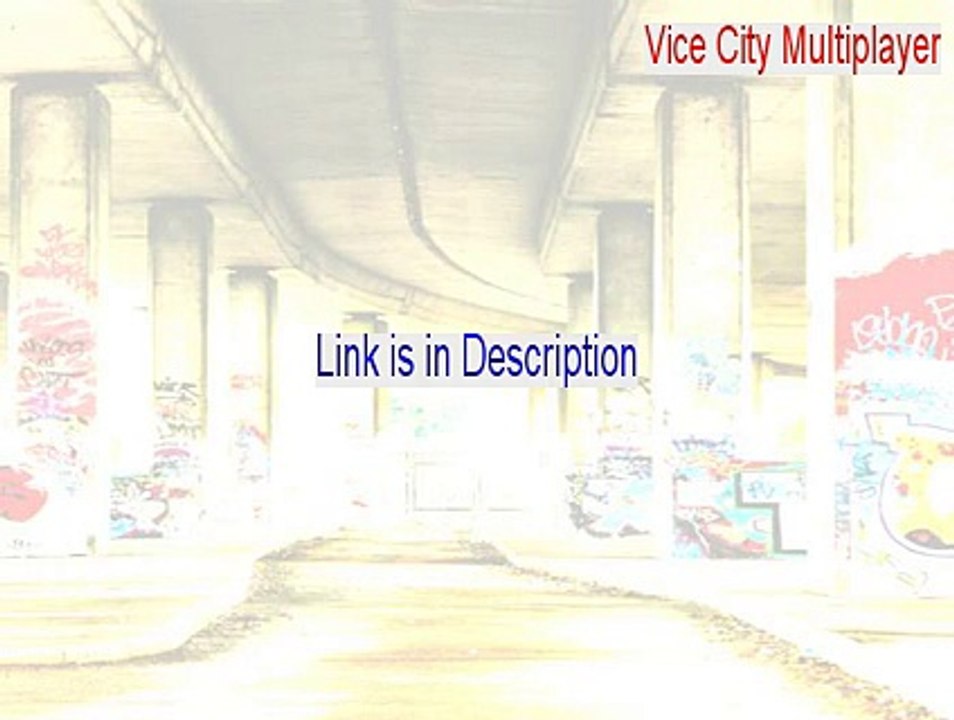 Vice City Multiplayer(VC:MP) Full Download [Legit Download 2015]