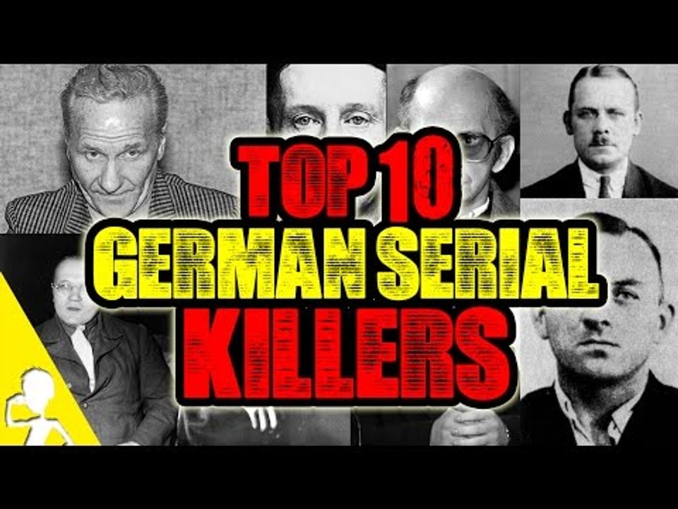 Top 10 German Serial Killers | Get Germanized