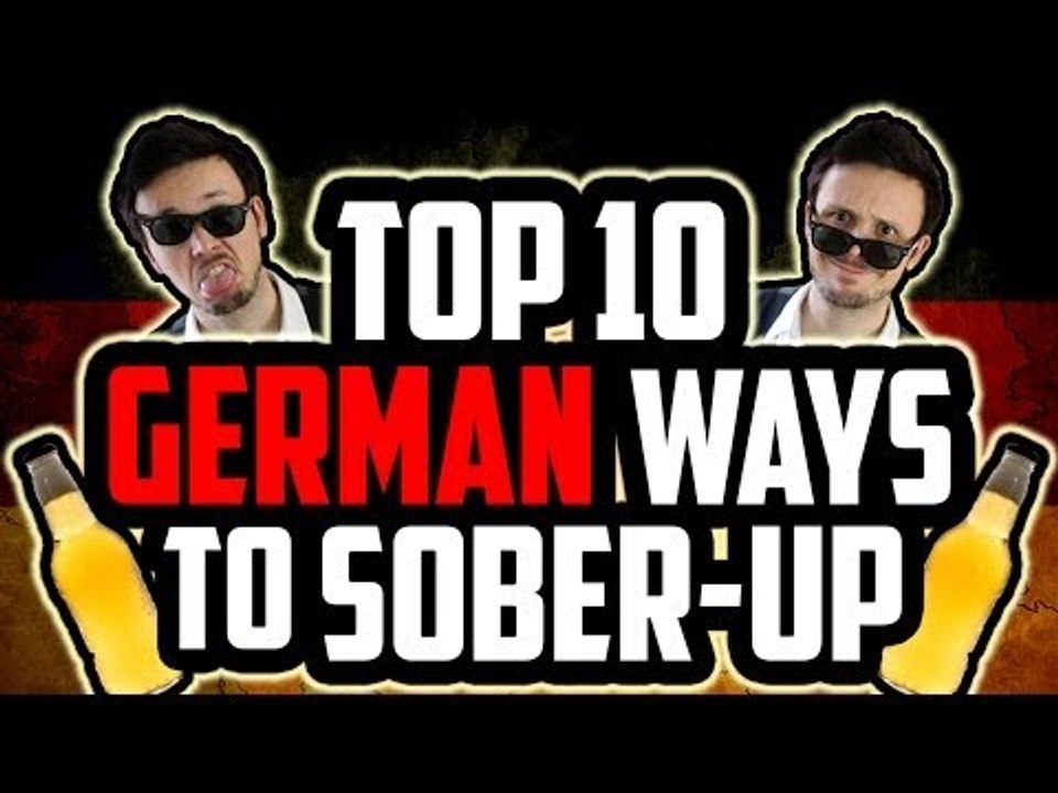 Top 10 German Ways To Sober-Up