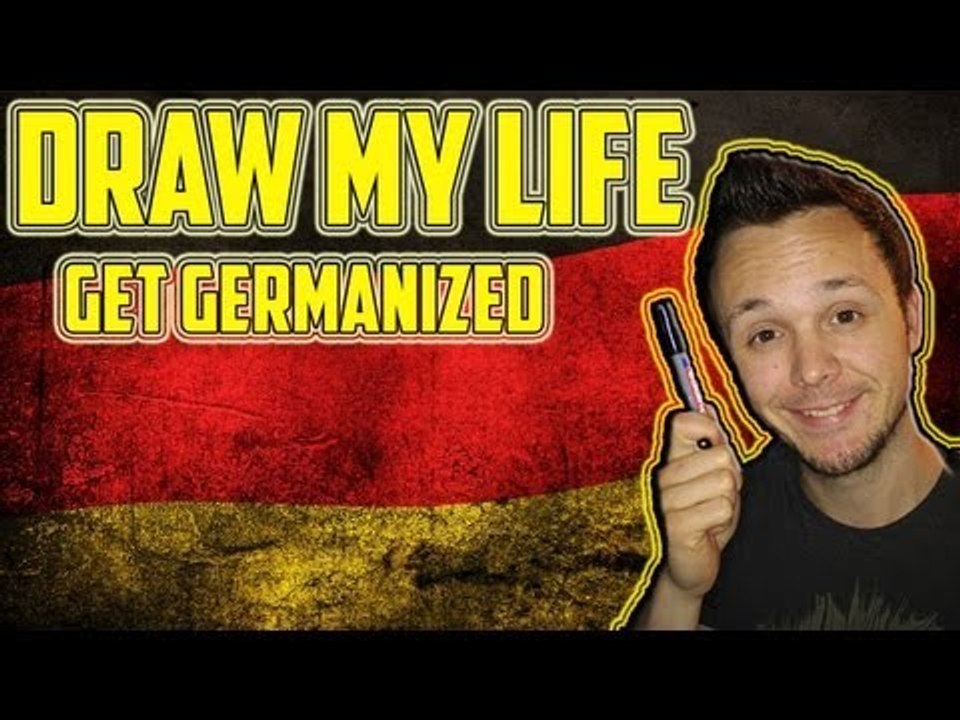 German Draw my Life - Zeichne mein Leben | Get Germanized Edition
