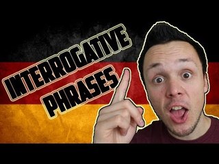 Interrogative Phrases - Learn German Grammar
