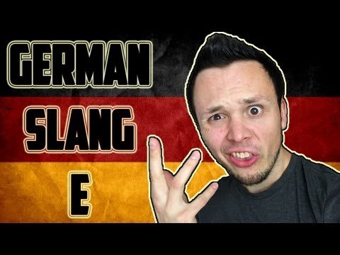 Learn German - SLANG - Letter E