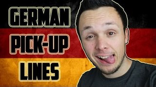 Worst German Pick-Up Lines