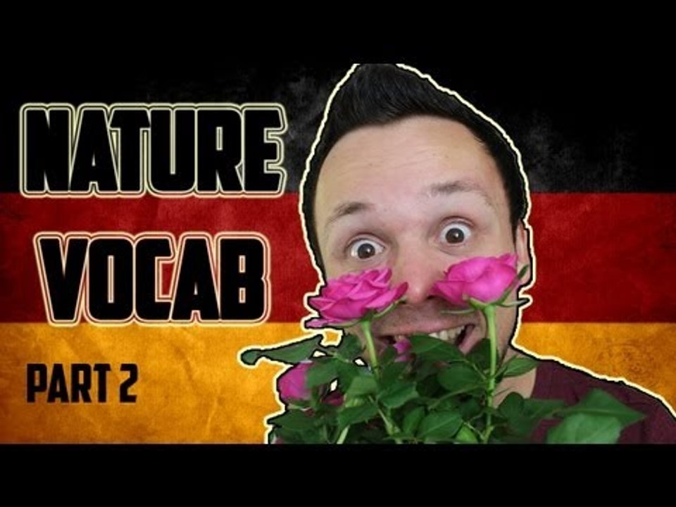German Nature Vocabulary - Part 2