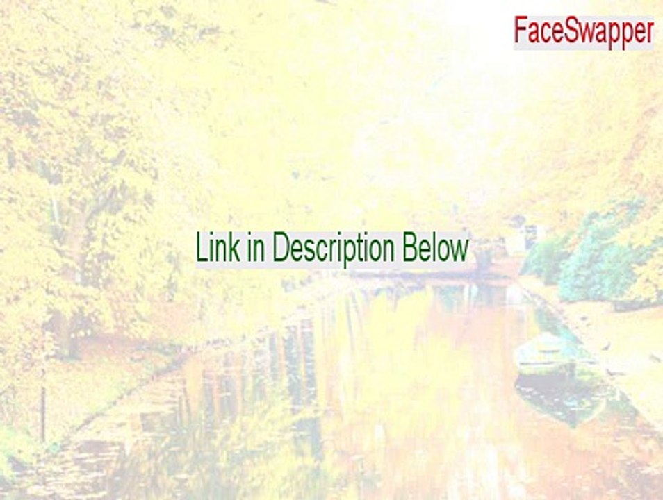 FaceSwapper Keygen [Instant Download 2015] video Dailymotion