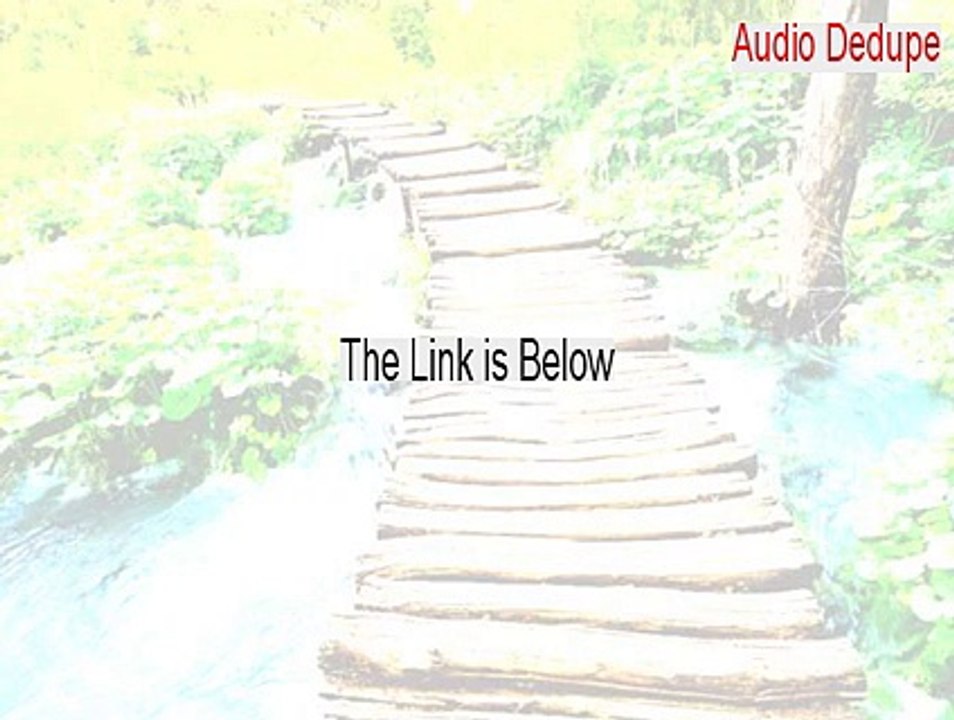 Audio Dedupe Serial - Legit Download 2015