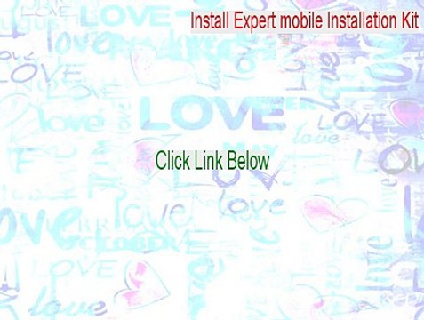 Install Expert mobile Installation Kit Full (Free Download)