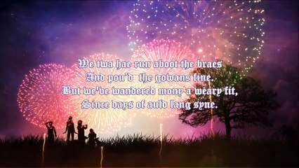 Auld Lang Syne ♥•♪♫♪*