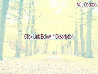 AOL Desktop Download Free (Instant Download)