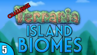 Terraria - Island Biomes Challenge - Episode 5 | ChippyGaming (PRE 1.3)