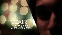 Tere Bin - Uzair Jaswal  full hd song