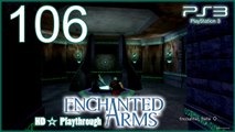 Enchanted Arms 【PS3】 -  Pt.106 「Holy Beast Shrine│10th 11th 12th Level」