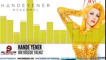 Hande Yener - Bir Köşede Yalnız