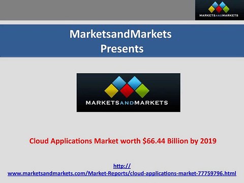 Cloud Applications Market worth $66.44 Billion by 2019