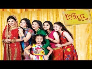 Ek Rishta Aisa Bhi TV Show On Location Part 2