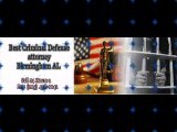Criminal Defense Attorney Birmingham Alabama