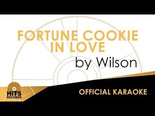 Wilson - Fortune cookies in love ~ Jazz Version [OFFICIAL KARAOKE]