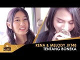 Uniknya JKT48 : Rena & Melody berdebat tentang boneka