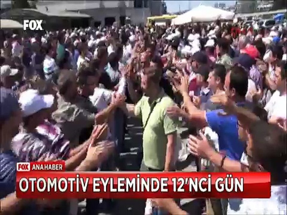 Otomotiv eyleminin 12. gününde işcilerden 'Bizi satanı biz de satarız' sloganları