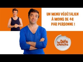 Menu végétalien à 4 € par personne - Défis à Petits Prix