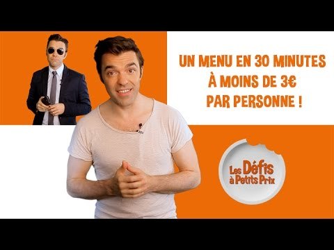 Un menu rapide en moins de 30 min à moins de 3 € - Défis à Petits Prix
