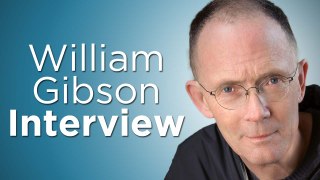 Exclusive Interview with Author William Gibson on the Past, Present & Future of Sci-Fi