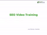 Suchmaschinenoptimierung - SEO Video Training (kostenloser Kurs bzw. Tutorial)