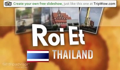 "Visit to Roi-Et" Bringol's photos around Roi Et, Thailand (roi et thailand photos)