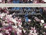 2008-2009 Quality Report - Preventing Health Care-Acquired Infections