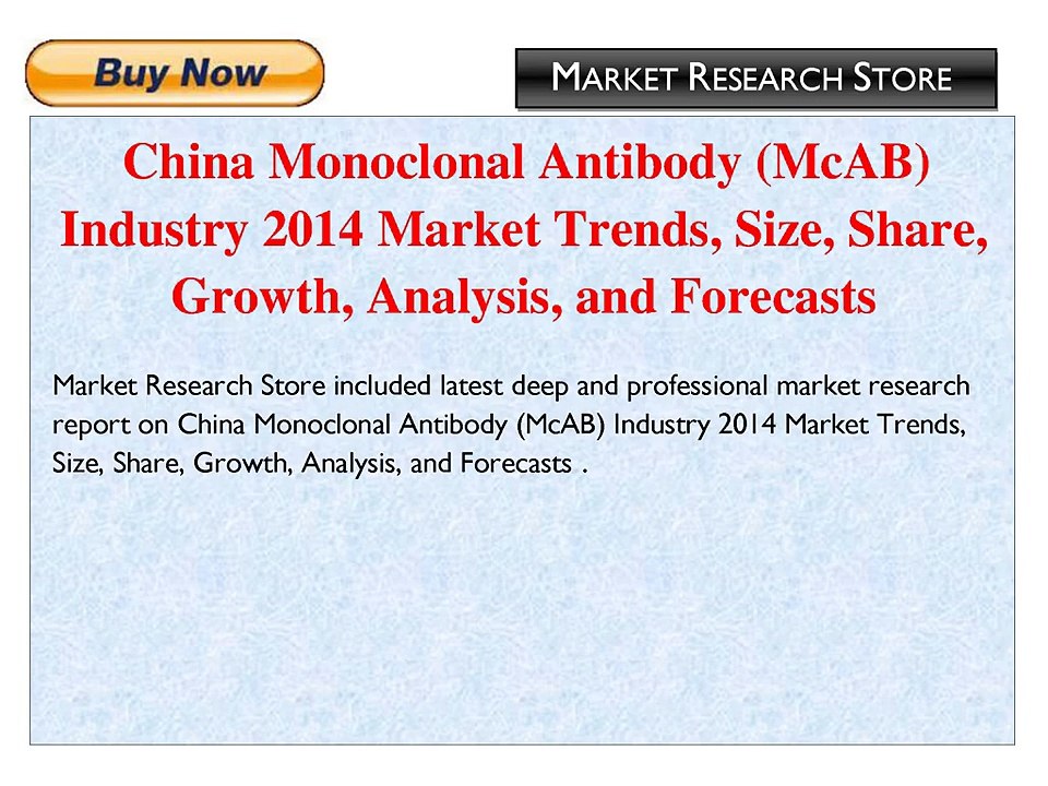 China_Monoclonal_Antibody_McAB_Industry_2014_Marke