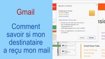 Astuce Gmail : Comment savoir si mon destinataire a reçu mon mail