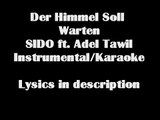 Sido ft. Adel Tawil: Der Himmel soll warten Instrumental/Karaoke