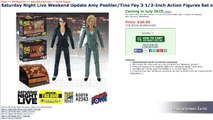 Tina Fey and Amy Poehler 'Weekend Update' action figures coming to Comic-Con