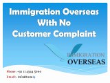 No Complaints against Immigration Overseas