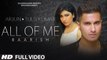 All Of Me Baarish (2015) Full Video Song - HD 1080p Arjun Ft. Tulsi Kumar - [Fresh Songs HD]