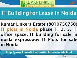 IT Plots in Noida, IT Building for Lease in Noida