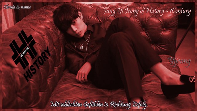 Jang Yi Jeong of History - 1Century k-pop [german Sub] Mini Album - Beyond The HISTORY