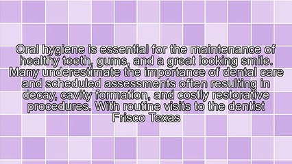 Reasons To Visit Your Dentist Frisco Texas