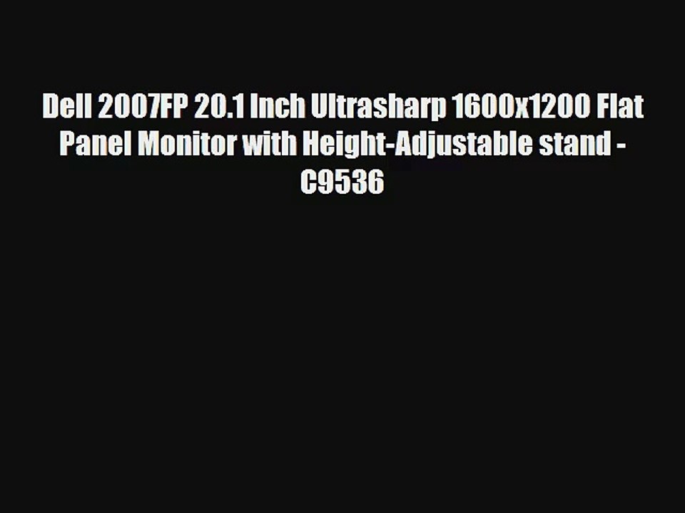 Dell 2007FP 20.1 Inch Ultrasharp 1600x1200 Flat Panel Monitor with Height-Adjustable stand
