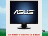 ASUS VB198T-P 19-Inch Screen LED-lit Monitor